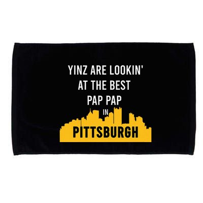 Yinz Looking At Best Yinzer Pap Pap Pittsburgh Pa Microfiber Hand Towel