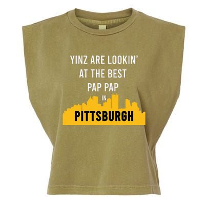 Yinz Looking At Best Yinzer Pap Pap Pittsburgh Pa Garment-Dyed Women's Muscle Tee