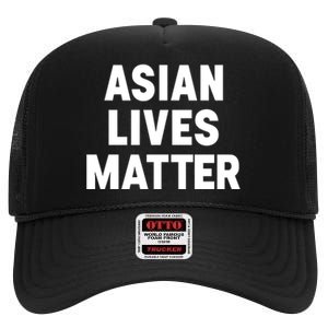 Ye Liked Asian Lives Matter High Crown Mesh Back Trucker Hat