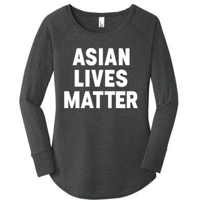 Ye Liked Asian Lives Matter Women's Perfect Tri Tunic Long Sleeve Shirt