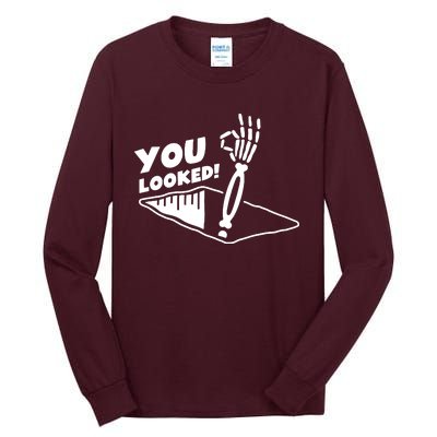 You Looked Bongo Hole Purely Looked Skeleton Tall Long Sleeve T-Shirt