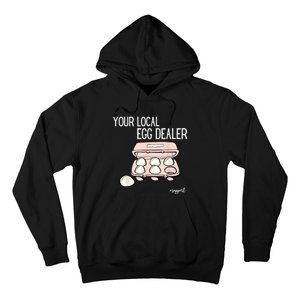 Your Local Egg Dealer Farm Fresh Eggs Funny Farming Lovers Hoodie