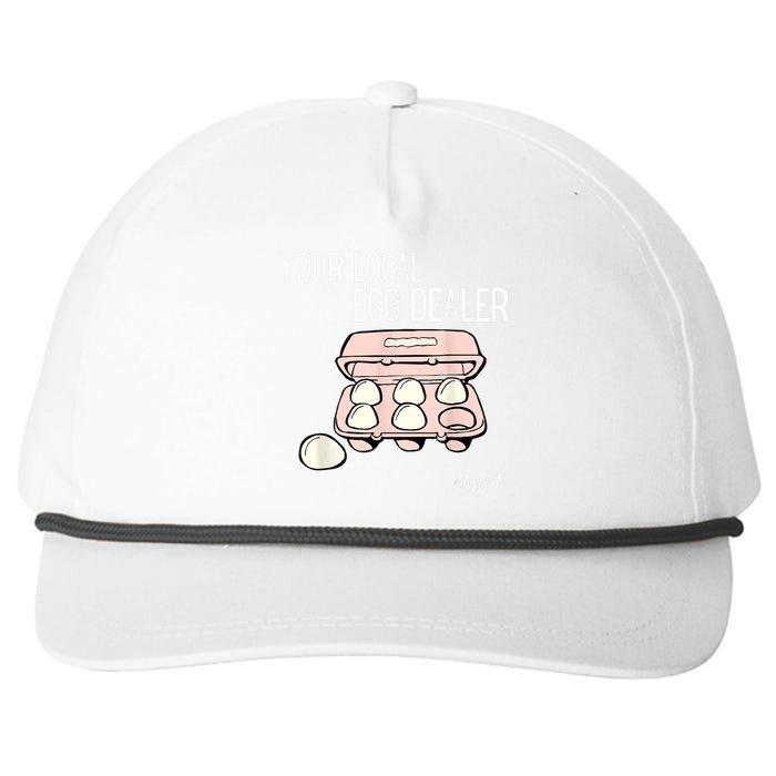 Your Local Egg Dealer Farm Fresh Eggs Funny Farming Lovers Snapback Five-Panel Rope Hat