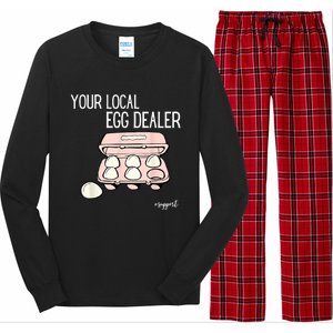 Your Local Egg Dealer Farm Fresh Eggs Funny Farming Lovers Long Sleeve Pajama Set