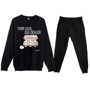 Your Local Egg Dealer Farm Fresh Eggs Funny Farming Lovers Premium Crewneck Sweatsuit Set