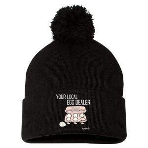 Your Local Egg Dealer Farm Fresh Eggs Funny Farming Lovers Pom Pom 12in Knit Beanie