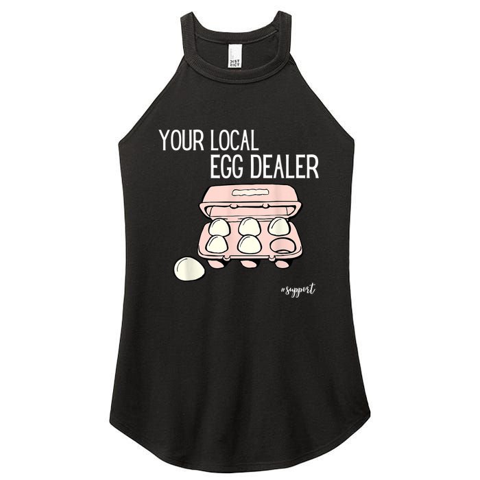 Your Local Egg Dealer Farm Fresh Eggs Funny Farming Lovers Women's Perfect Tri Rocker Tank