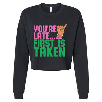 YouRe Late First Is Taken J15 FounderS Day Aka Women Girl Cropped Pullover Crew