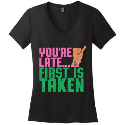YouRe Late First Is Taken J15 FounderS Day Aka Women Girl Women's V-Neck T-Shirt