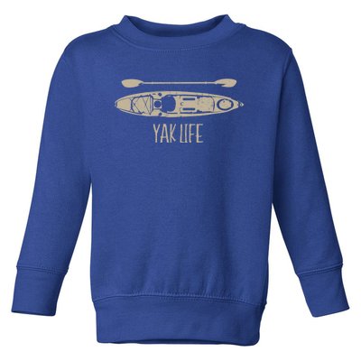 Yak Life Graphic Kayak Life Kayaking And Paddling Gift Toddler Sweatshirt