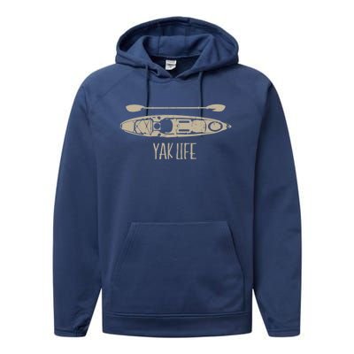 Yak Life Graphic Kayak Life Kayaking And Paddling Gift Performance Fleece Hoodie