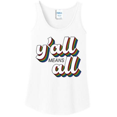 Yall Lgbtq G.A.Y Pride Month Means All Ladies Essential Tank