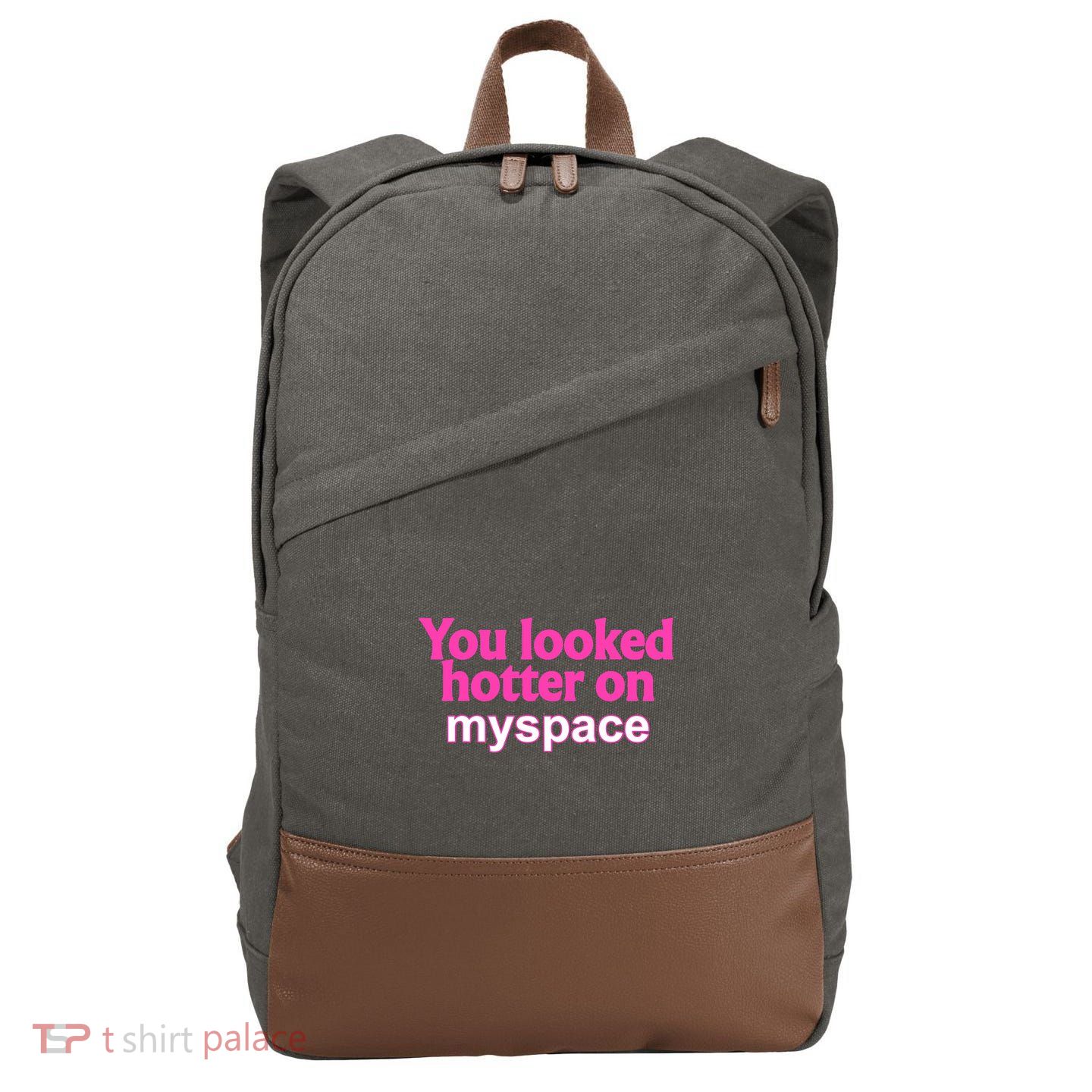 You Looked Hotter On Myspace Funny Flirting Quote Cotton Canvas Backpack