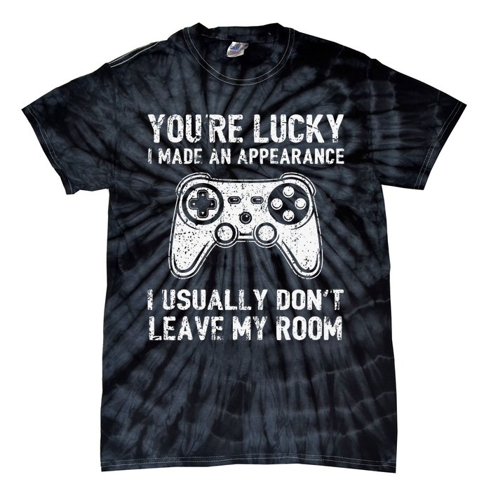 You're Lucky I Made an Appearance Video Game Controller Tie-Dye T-Shirt