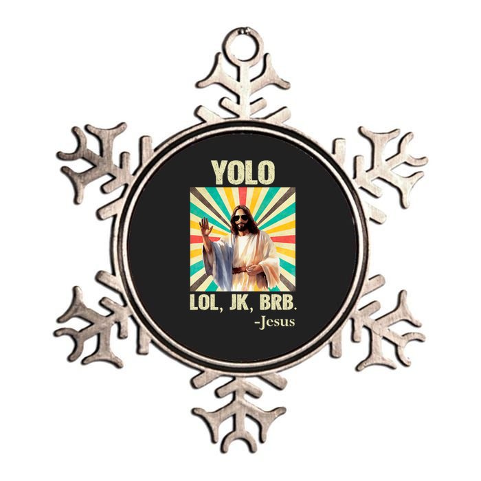 Yolo Lol Jk Brb Jesus Funny Easter Christians Resurrection Metallic Star Ornament