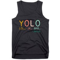 Yolo Lol, Jk, Brb Jesus, Religious Humorous Jesus Tank Top