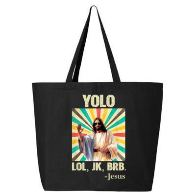 Yolo Lol Jk Brb Jesus Funny Easter Christians Resurrection 25L Jumbo Tote