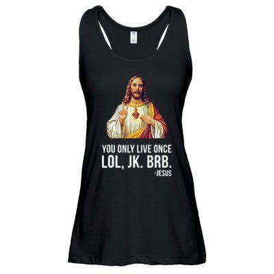 Yolo Lol Jk Brb Jesus Ladies Essential Flowy Tank