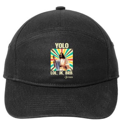 Yolo Lol Jk Brb Jesus Funny Easter Christians Resurrection 7-Panel Snapback Hat