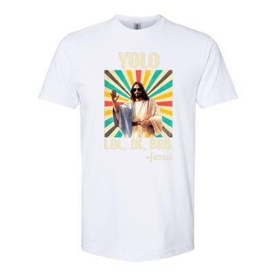 Yolo Lol Jk Brb Jesus Funny Easter Christians Resurrection Softstyle CVC T-Shirt