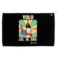 Yolo Lol Jk Brb Jesus Funny Easter Christians Resurrection Grommeted Golf Towel