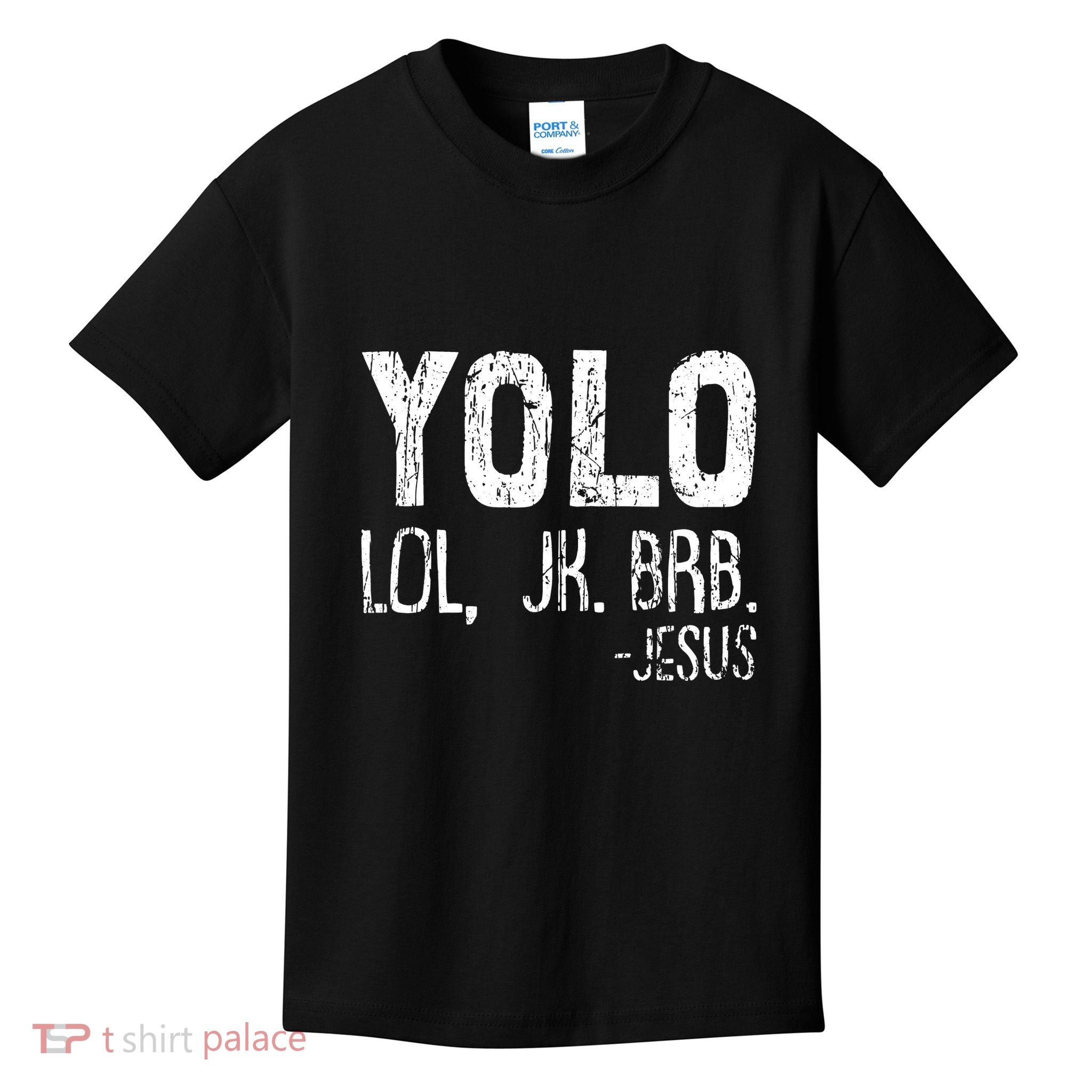Yolo Lol Jesus Christmas Yolo Lol Christian Religious Kids T-Shirt