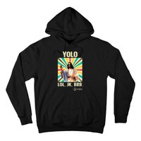 Yolo Lol Jk Brb Jesus Funny Easter Christians Resurrection Hoodie