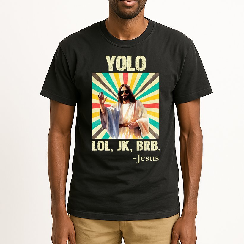 Yolo Lol Jk Brb Jesus Funny Easter Christians Resurrection Tall T-Shirt
