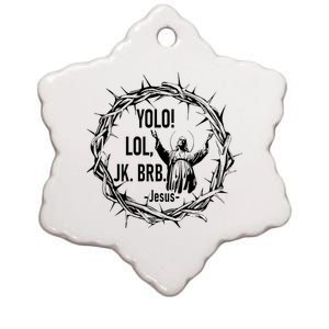 Y.Olo Lol Jk Brb Jesus Funny Easter Day Ceramic Star Ornament