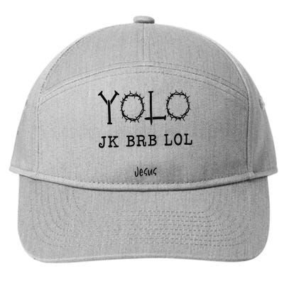 Yolo Lol Jk Brb Jesus Christmas Religious Christian Lover 7-Panel Snapback Hat