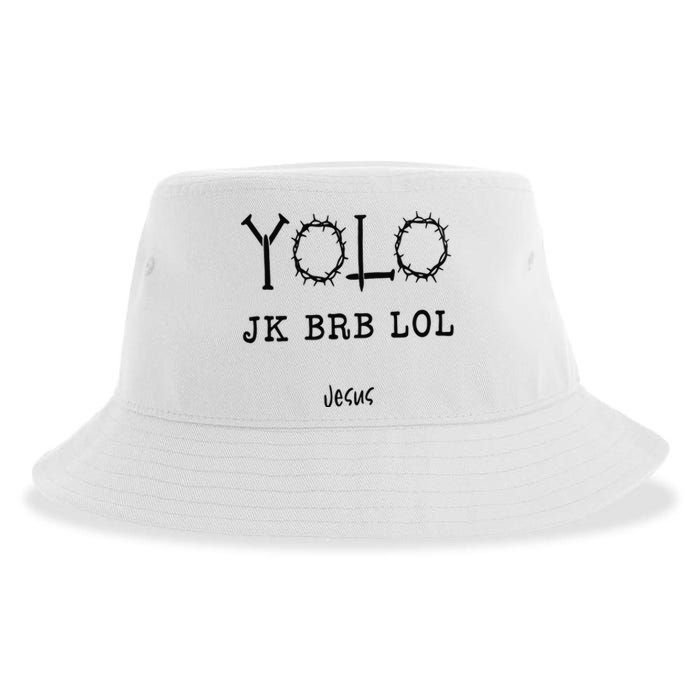 Yolo Lol Jk Brb Jesus Christmas Religious Christian Lover Sustainable Bucket Hat