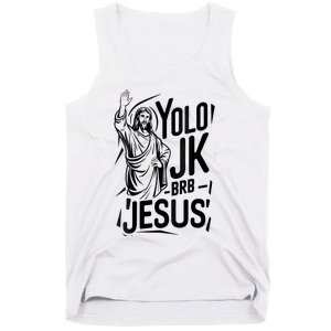 Yolo Lol Jk Brb Jesus Funny Easter Day Jesus Christian Tank Top