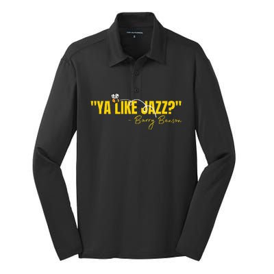 Ya Like Jazz Funny Jazz Lovers Gift Silk Touch Performance Long Sleeve Polo