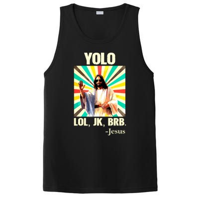 Yolo Lol Jk Brb Jesus Funny Easter Christians Resurrection PosiCharge Competitor Tank