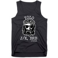 Yolo Lol Jk Brb Jesus Christmas X Mas Religious Christ Tank Top