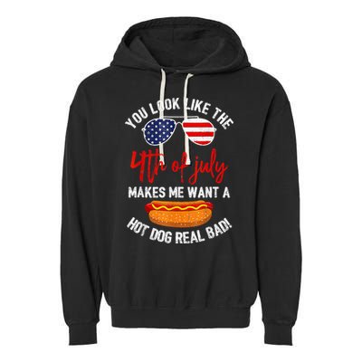 You Look Like The 4th Of July Patriotic Garment-Dyed Fleece Hoodie