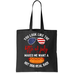 You Look Like The 4th Of July Patriotic Tote Bag