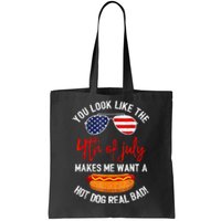 You Look Like The 4th Of July Patriotic Tote Bag