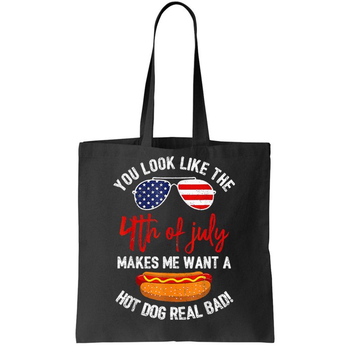 You Look Like The 4th Of July Patriotic Tote Bag