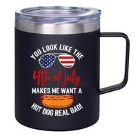 You Look Like The 4th Of July Patriotic 12oz Stainless Steel Coffee Mug