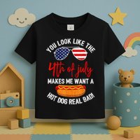 You Look Like The 4th Of July Patriotic Toddler T-Shirt