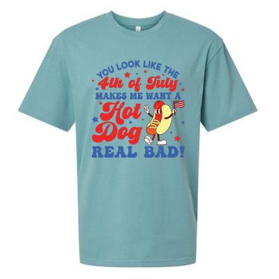 You Look Like The 4th Of July Makes Me Want Hotdog Real Bad Sueded Cloud Jersey T-Shirt