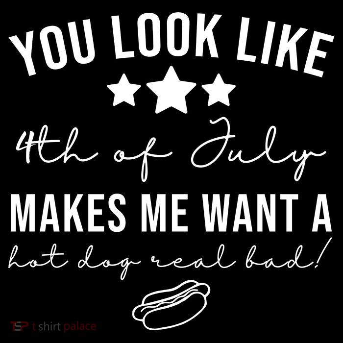 You Look Like 4th Of July Makes Me Want A Hot Dog Drawstring Bag