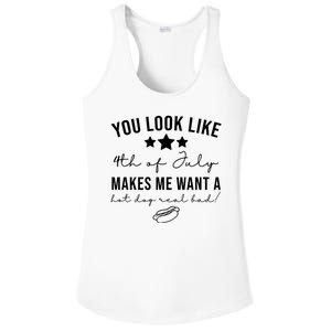 You Look Like 4th Of July Makes Me Want A Hot Dog Ladies PosiCharge Competitor Racerback Tank