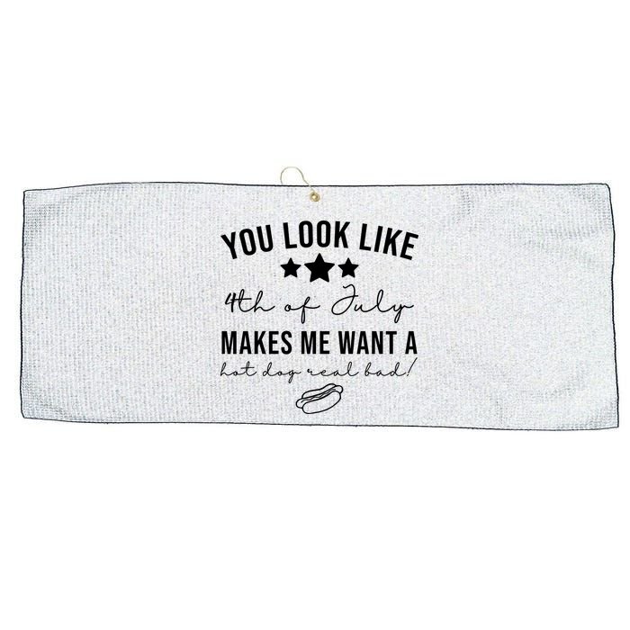 You Look Like 4th Of July Makes Me Want A Hot Dog Large Microfiber Waffle Golf Towel