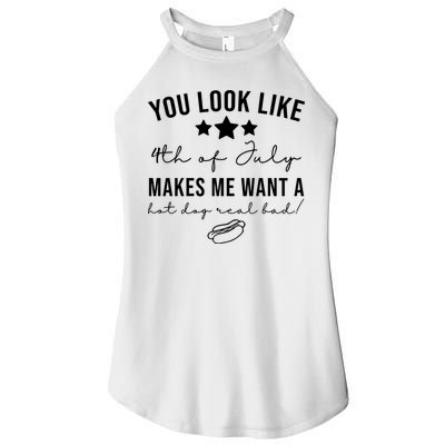 You Look Like 4th Of July Makes Me Want A Hot Dog Women's Perfect Tri Rocker Tank