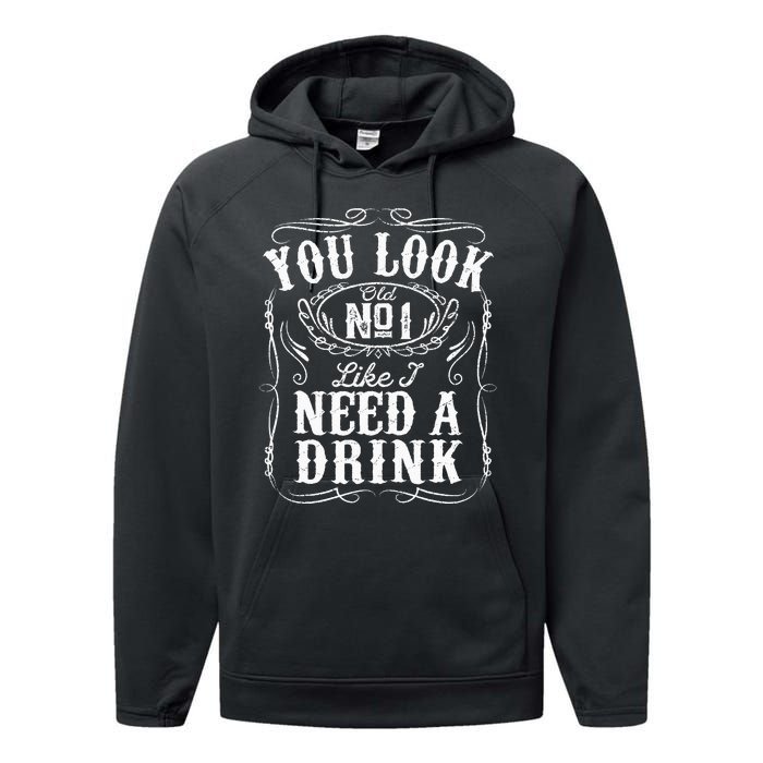 You Look Like I Need A Drink Funny Beer Drinking Music Gift Performance Fleece Hoodie