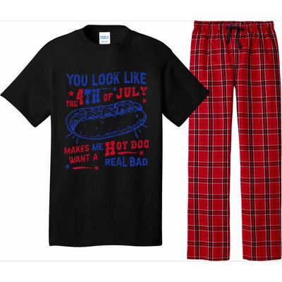 You Look Like 4th Of July Makes Me Want A Hot Dog Real Bad Pajama Set