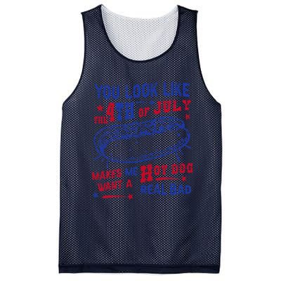 You Look Like 4th Of July Makes Me Want A Hot Dog Real Bad Mesh Reversible Basketball Jersey Tank