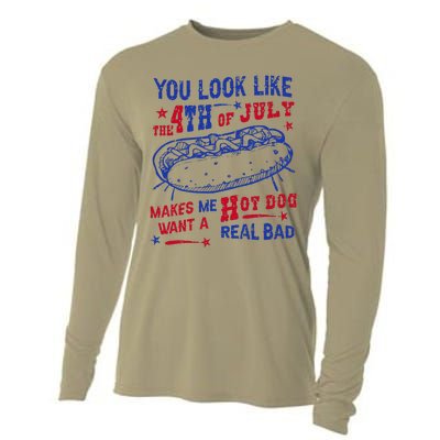 You Look Like 4th Of July Makes Me Want A Hot Dog Real Bad Cooling Performance Long Sleeve Crew